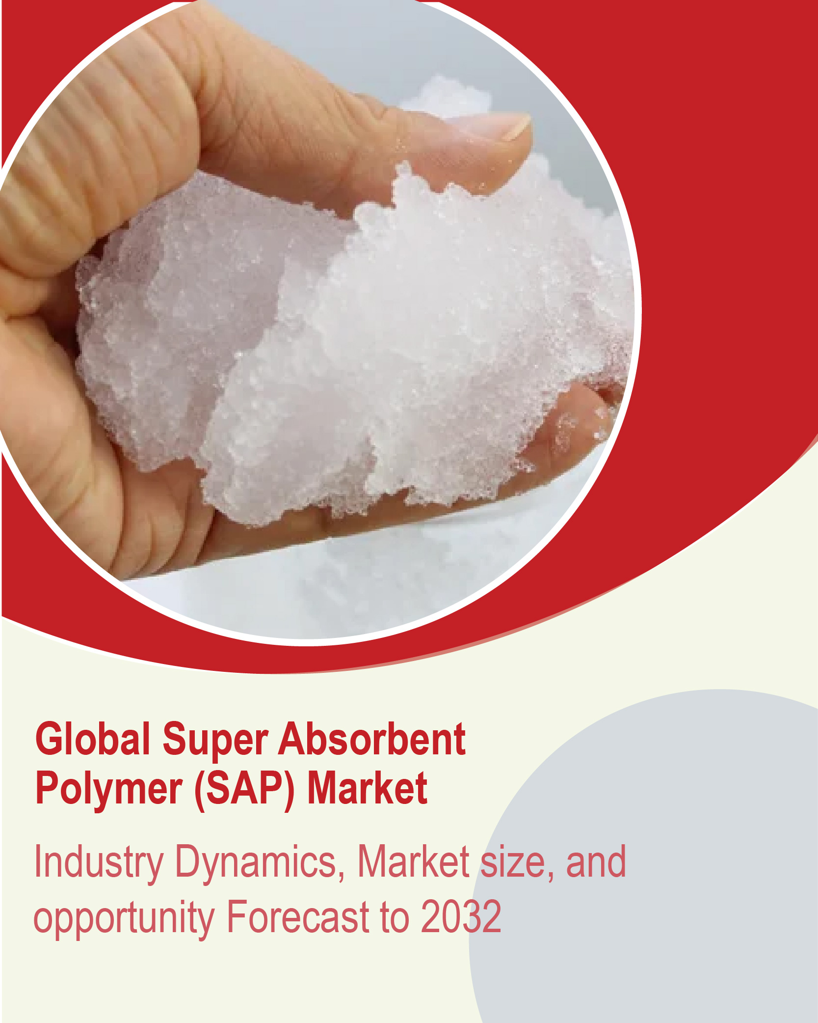 Super Absorbent Polymers (SAP)- Usage High in Personal Care